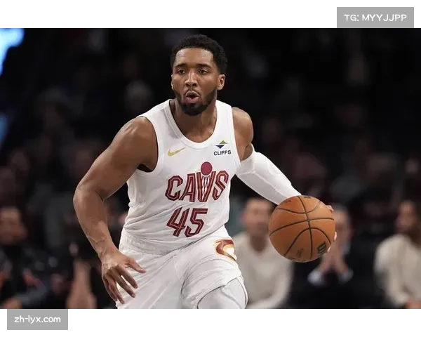 米切尔得分数据亮眼但骑士整体进攻节奏控制待优化